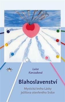 Blahoslavenství - Karczubová Luisa, Vázaná