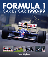 Formula 1: Car by Car 1990-99 (Higham Peter)(Pevná vazba)
