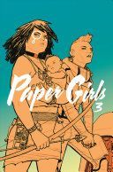 Paper Girls, Volume 3 (Vaughan Brian K.)(Paperback)