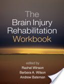 Brain Injury Rehabilitation Workbook (Winson Rachel)(Paperback)