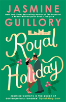 Royal Holiday - The ONLY romance you need to read this Christmas! (Guillory Jasmine)(Paperback / softback)
