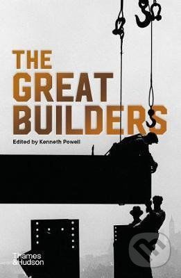 The Great Builders - Thames & Hudson