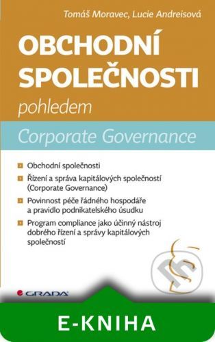 Obchodní společnosti pohledem Corporate Governance - Tomáš Moravec, Lucie Andreisová