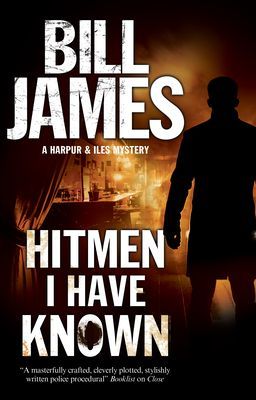 Hitmen I Have Known (James Bill)(Paperback / softback)