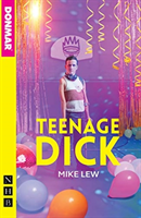 Teenage Dick (Lew Mike)(Paperback / softback)