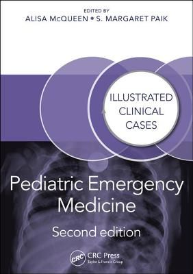 Pediatric Emergency Medicine - Illustrated Clinical Cases, Second Edition(Paperback / softback)