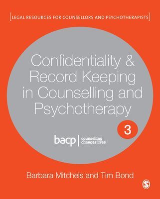 Confidentiality & Record Keeping in Counselling & Psychotherapy (Mitchels Barbara)(Paperback / softback)