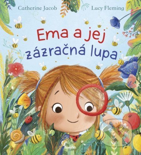 Ema a jej zázračná lupa - Catherine Jacob, Lucy Fleming