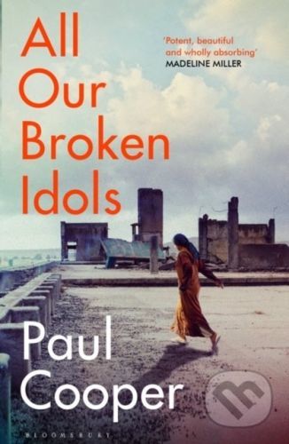 All Our Broken Idols - Paul Cooper