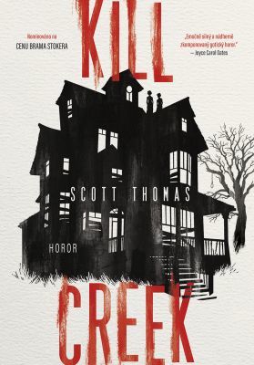 Kill Creek - Thomas Scott - e-kniha