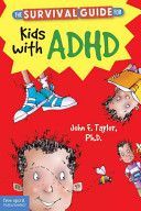 Survival Guide for Kids with ADHD (Taylor John F PH D)(Paperback)