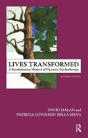 Lives Transformed - A Revolutionary Method of Dynamic Psychotherapy (Malan David)(Paperback / softback)