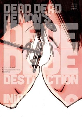 Dead Dead Demon's Dededede Destruction, Vol. 9, Volume 9 (Asano Inio)(Paperback)
