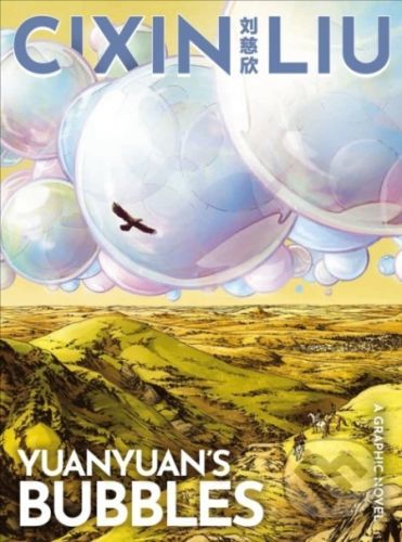 Yuanyuan's Bubbles - Cixin Liu, Steven Dupré (ilustrátor)