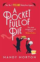 Pocket Full of Pie (Morton Mandy)(Paperback / softback)