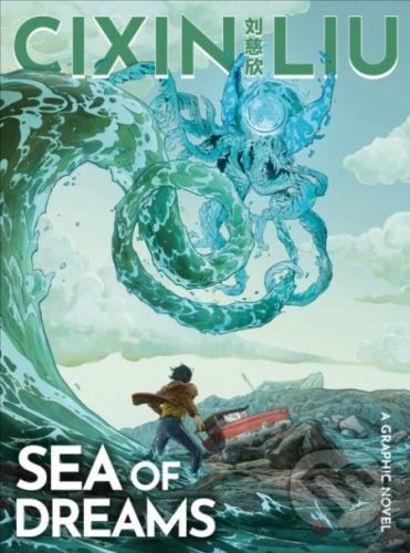 Sea of Dreams - Cixin Liu, Jok (ilustrátor)