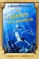 Dolphins of Laurentum (Lawrence Caroline)(Paperback)