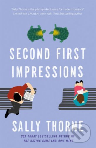 Second First Impressions - Sally Thorne