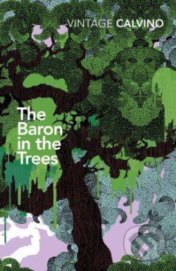 The Baron in the Trees - Italo Calvino