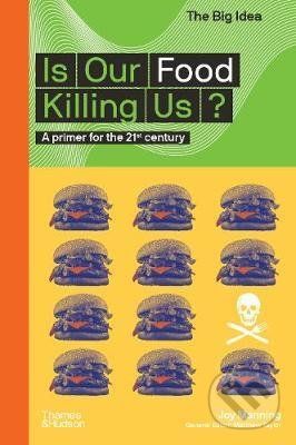 Is Our Food Killing Us? - Joy Manning