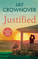 Justified (Crownover Jay)(Paperback / softback)