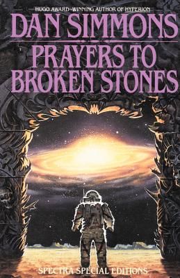 Prayers to Broken Stones (Simmons Dan)(Paperback)