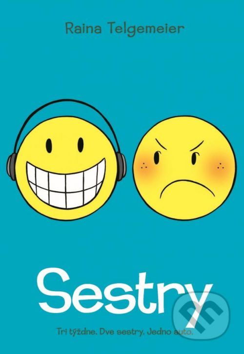Sestry (slovenský jazyk) - Raina Telgemeier