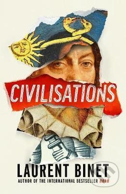 Civilisations - Laurent Binet