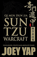 Qi Men Dun Jia Sun Tzu Warcraft - For Business, Politics & Absolute Power (Yap Joey)(Paperback / softback)