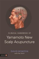 Clinical Handbook of Yamamoto New Scalp Acupuncture (Bomzon David)(Paperback / softback)