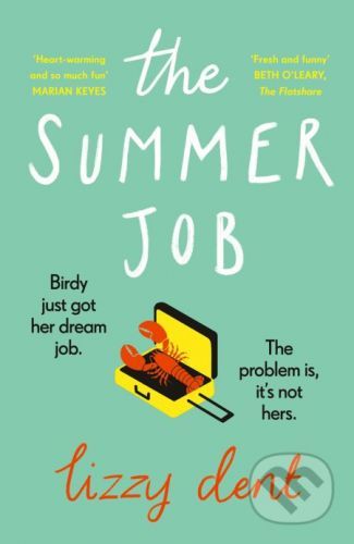 The Summer Job - Lizzy Dent