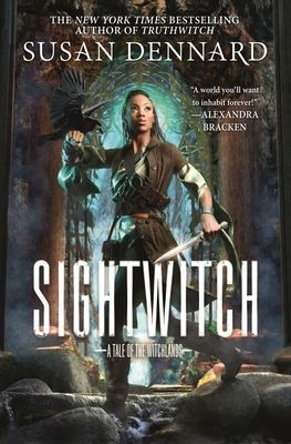 Sightwitch: The Witchlands (Dennard Susan)(Paperback)