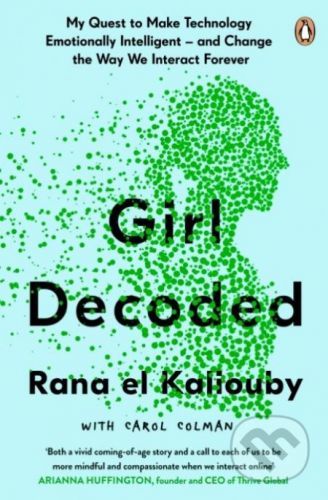 Girl Decoded - Rana el Kaliouby