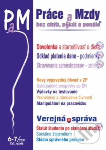 Práce a mzdy 6-7/2021 - Poradca s.r.o.