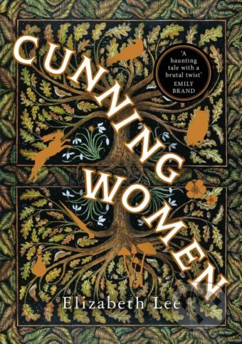 Cunning Women - Elizabeth Lee