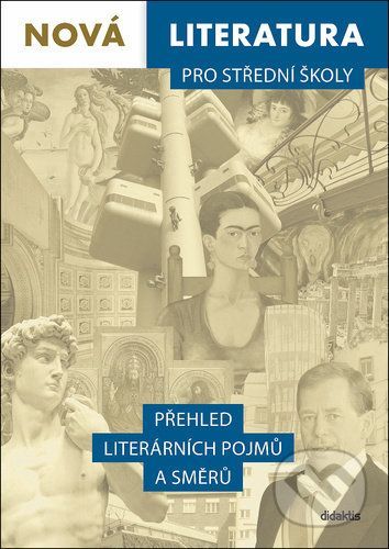 Nová literatura pro střední školy - Lukáš Borovička, Ivana Šelešovská