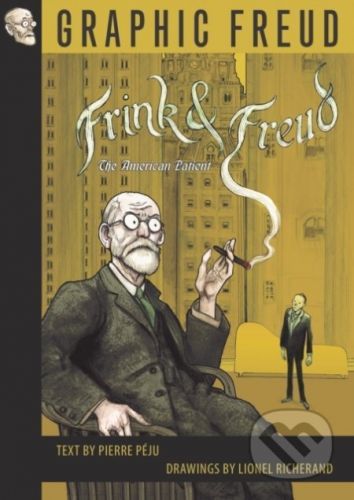 Frink and Freud - Pierre Peju, Lionel Richerand (ilustrátor)
