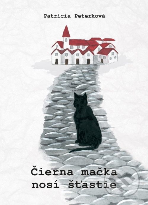 Čierna mačka nosí šťastie - Patrícia Peterková