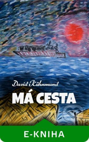 Má cesta - David Kühnmund
