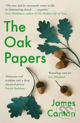 The Oak Papers - James Canton