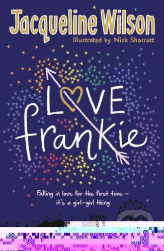 Love Frankie - Jacqueline Wilson, Nick Sharratt (ilustrátor)