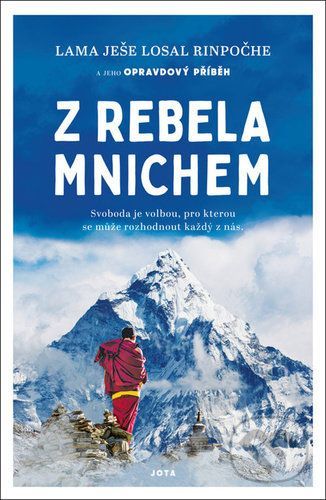 Z rebela mnichem - Lama Yeshe Losal Rinpoche