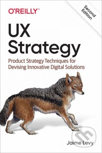 UX Strategy - Jaime Levy (Author), (Author)