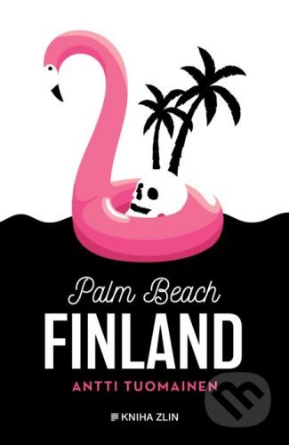 Palm Beach Finland - Antti Tuomainen