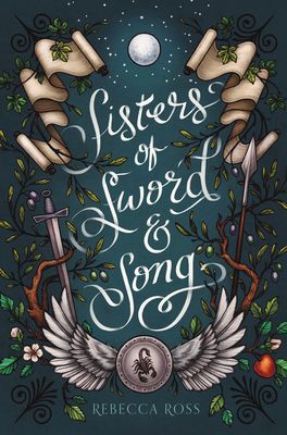 Sisters of Sword and Song (Ross Rebecca)(Pevná vazba)