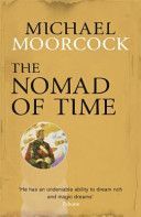 Nomad of Time (Moorcock Michael)(Paperback)