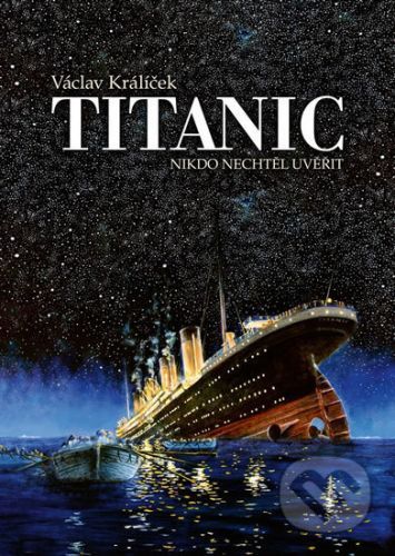 Titanic - Václav Králíček