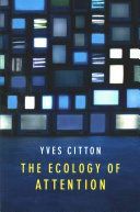 Ecology of Attention (Citton Yves)(Paperback)