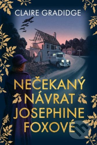 Nečekaný návrat Josephine Foxové - Claire Gradidge