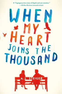 When My Heart Joins the Thousand (Steiger A. J.)(Paperback)